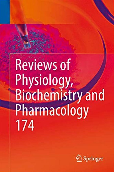 Reviews Of Physiology, Biochemistry And Pharmacology Vol. 174-..