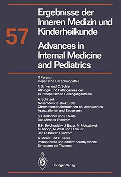 Ergebnisse Der Inneren Medizin Und Kinderheilkunde/Advances In Internal Medicine And Pediatrics: Neue Folge-..