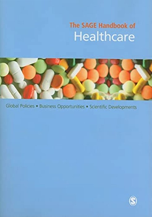 The Sage Handbook Of Healthcare-..