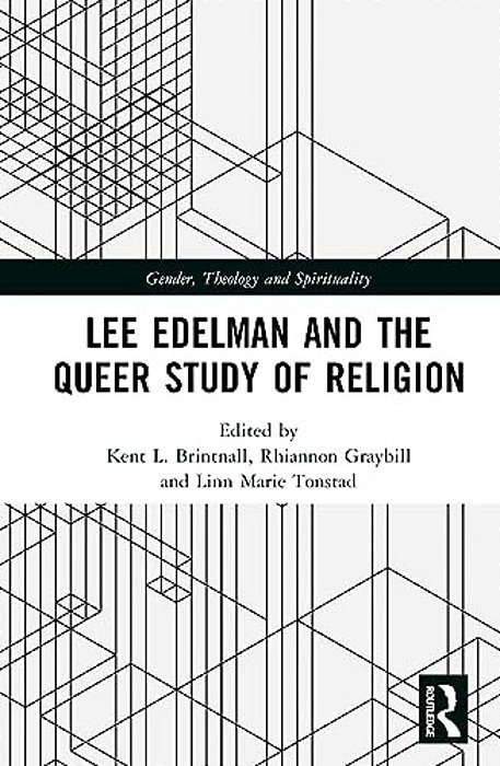 Lee Edelman And The Queer Study Of Religion-..