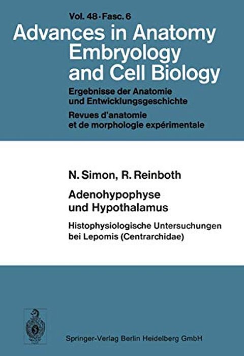 Adenohypophyse Und Hypothalamus Histophysiologische Untersuchungen Bei Lepomis (Centrarchidae)-..
