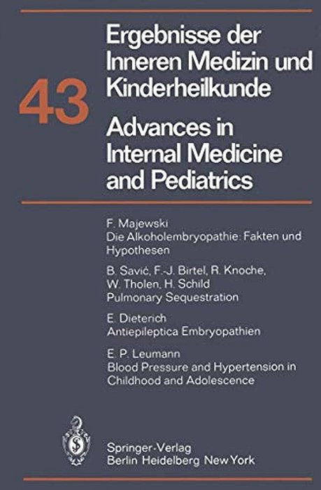 Advances In Internal Medicine And Pediatrics/Ergebnisse Der Inneren Medizin Und Kinderheilkunde-..