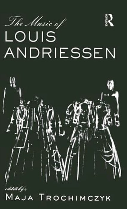 Music Of Louis Andriessen-..