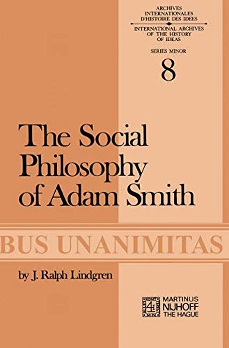 The Social Philosophy Of Adam Smith-..