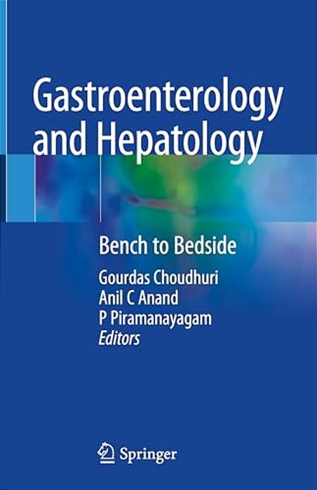 Gastroenterology And Hepatology: Bench To Bedside-..