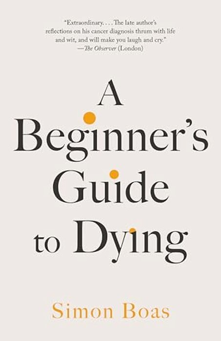 A Beginner's Guide To Dying-..