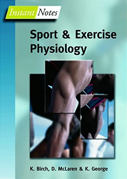 Bios Instant Notes In Sport And Exercise Physiology-..