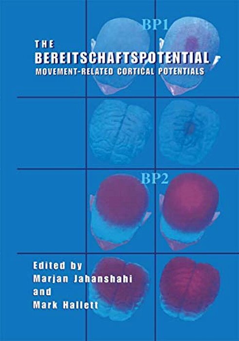 The Bereitschaftspotential: Movement-Related Cortical Potentials-..