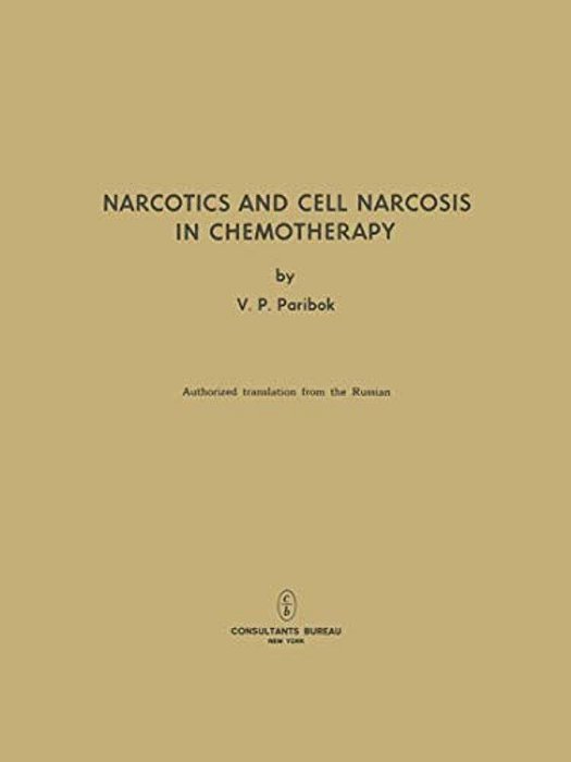 Narcotics And Cell Narcosis In Chemotherapy-..