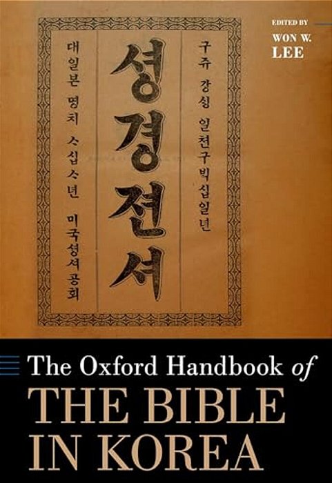 The Oxford Handbook Of The Bible In Korea-..