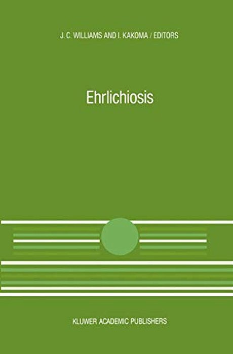 Ehrlichiosis: A Vector-Borne Disease Of Animals And Humans-..