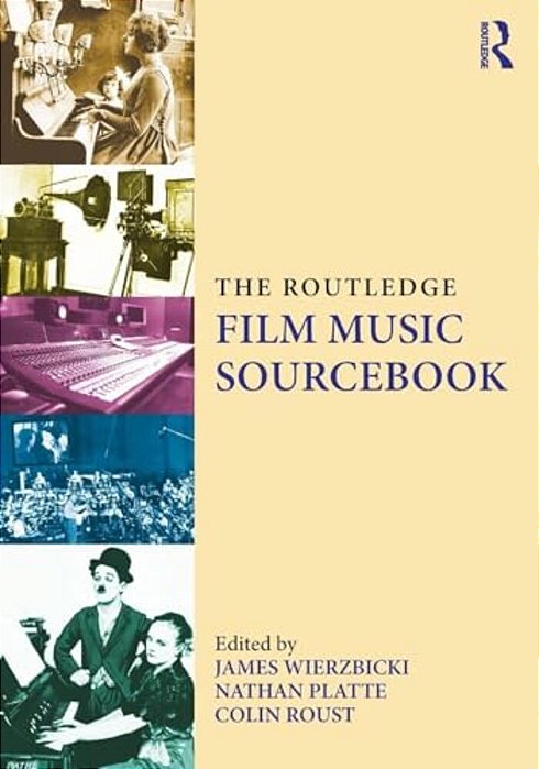 The Routledge Film Music Sourcebook-..