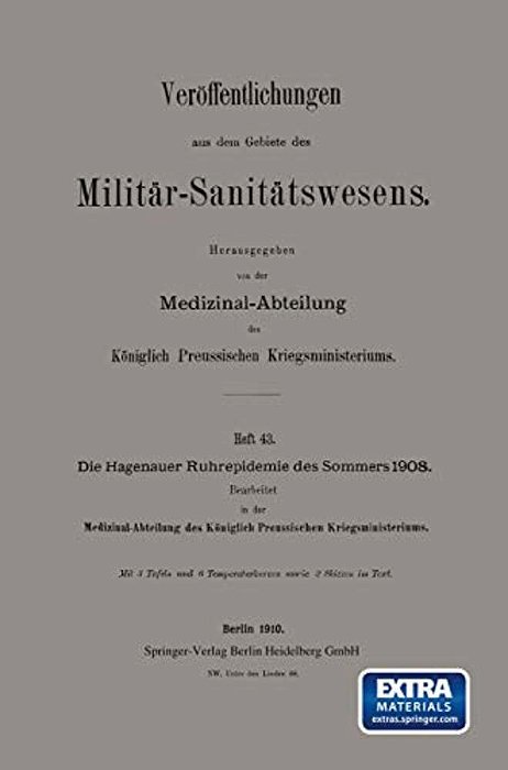 Die Hagenauer Ruhrepidemie Des Sommers 1908-..