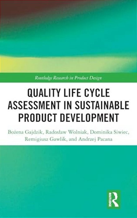 Quality Life Cycle Assessment In Sustainable Product Development-..