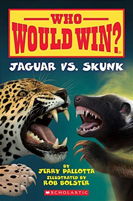 Jaguar Vs. Skunk (Who Would Win?): Volume 18-..