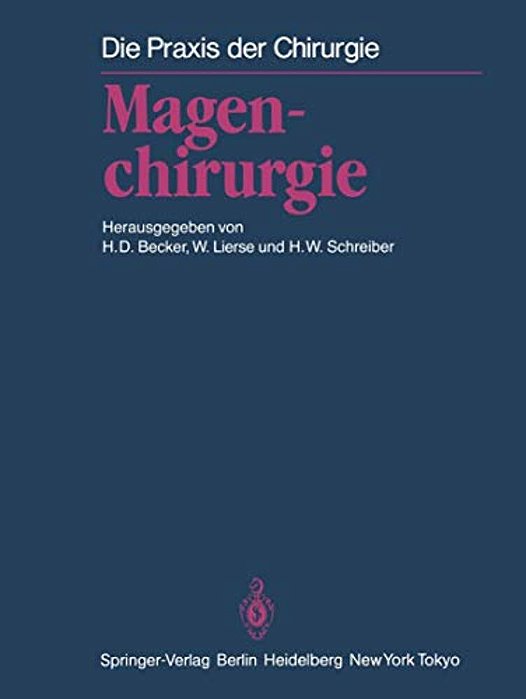Magenchirurgie: Indikationen, Methoden, Komplikationen-..