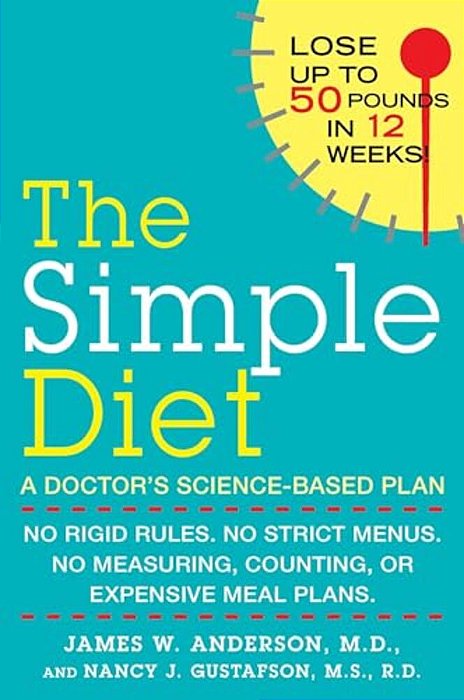 The Simple Diet: A Doctor's Science-Based Plan-..