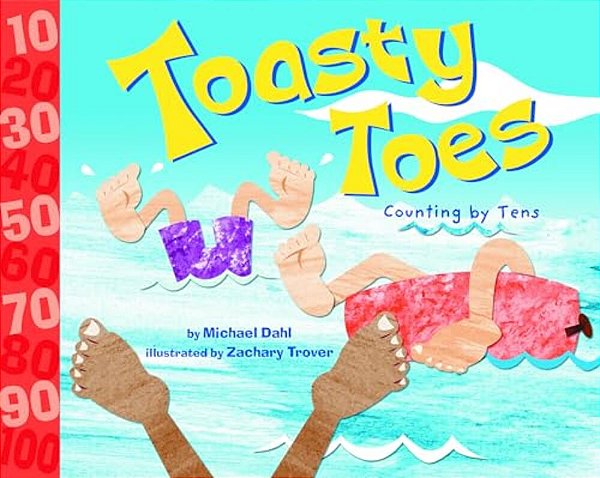 Toasty Toes: Counting By Tens-..