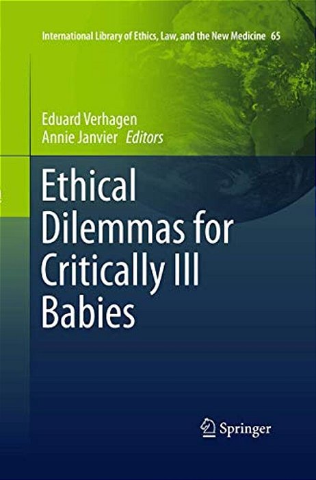Ethical Dilemmas For Critically Ill Babies-..