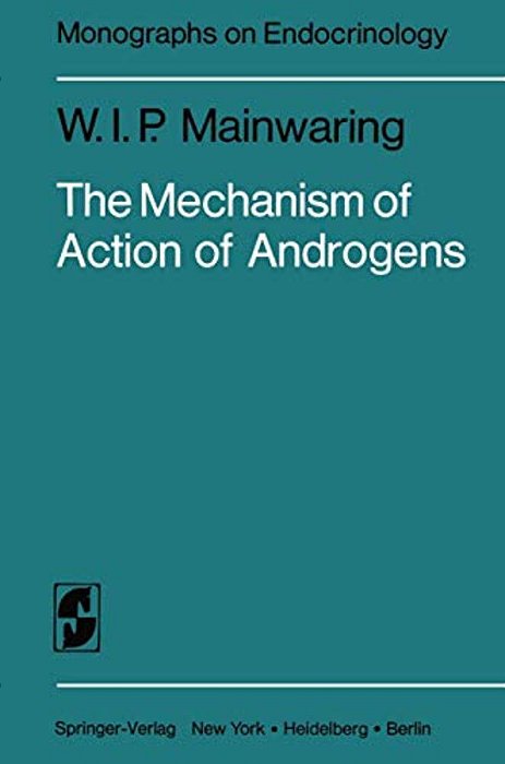 The Mechanism Of Action Of Androgens-..