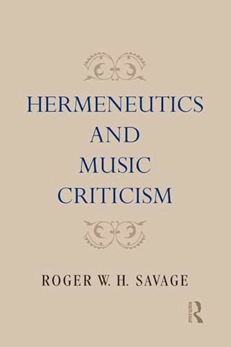 Hermeneutics And Music Criticism-..