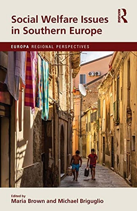 Social Welfare Issues In Southern Europe-..