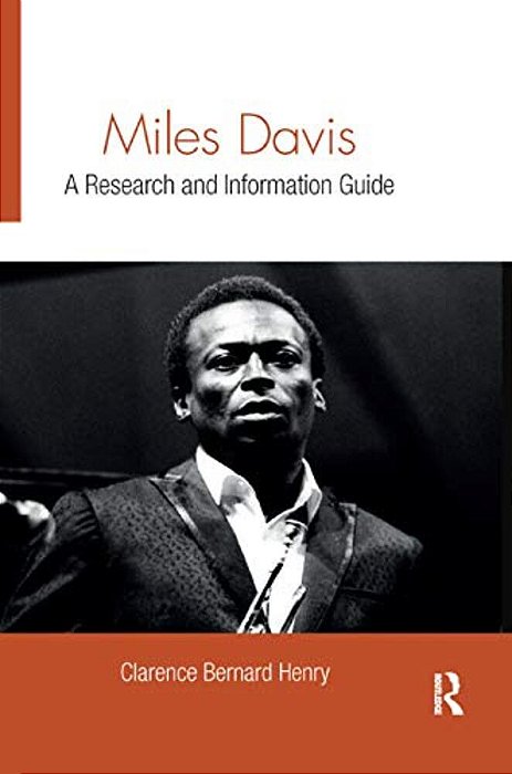 Miles Davis: A Research And Information Guide-..