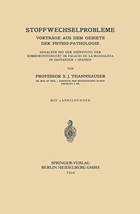 Stoffwechselprobleme: Vorträge Aus Dem Gebiete Der Physio-Pathologie-..
