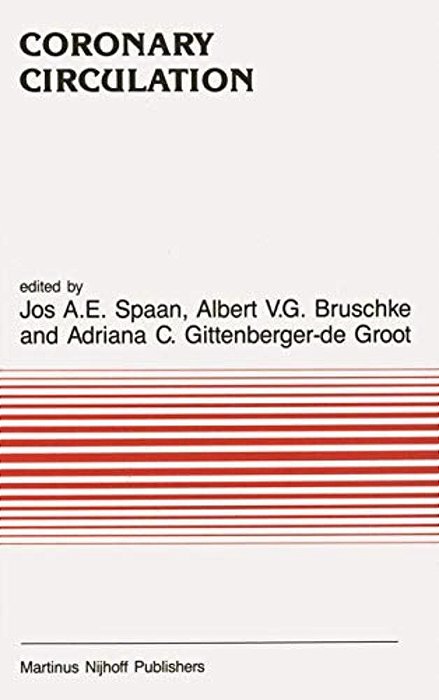 Coronary Circulation: From Basic Mechanisms To Clinical Implications-..