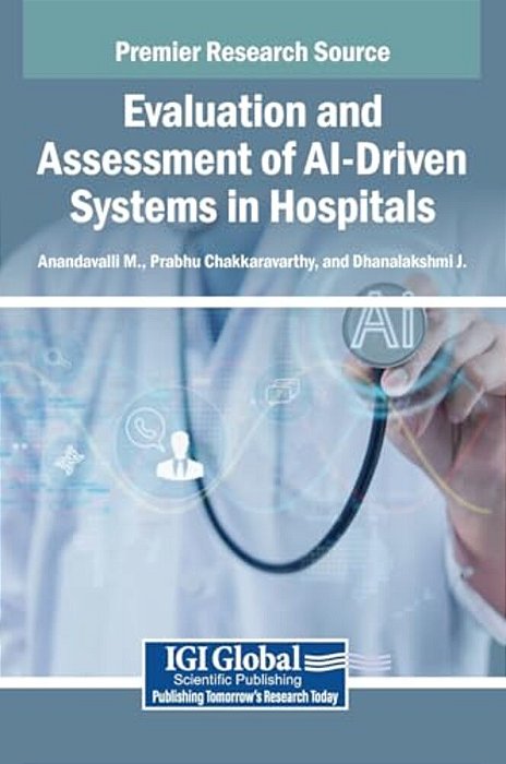 Evaluation And Assessment Of Ai-Driven Systems In Hospitals-..