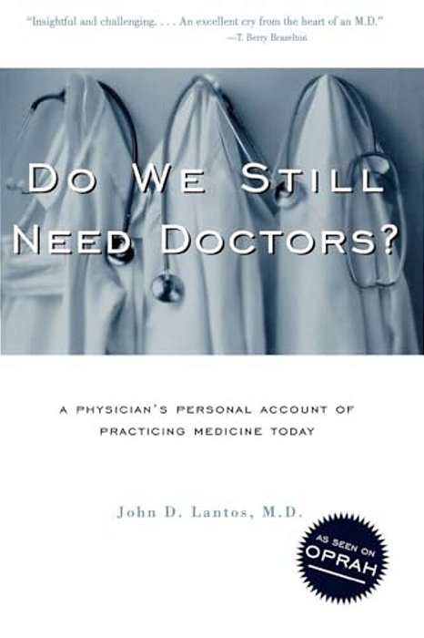 Do We Still Need Doctors?-..
