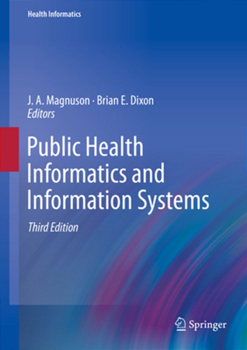 Public Health Informatics And Information Systems-..