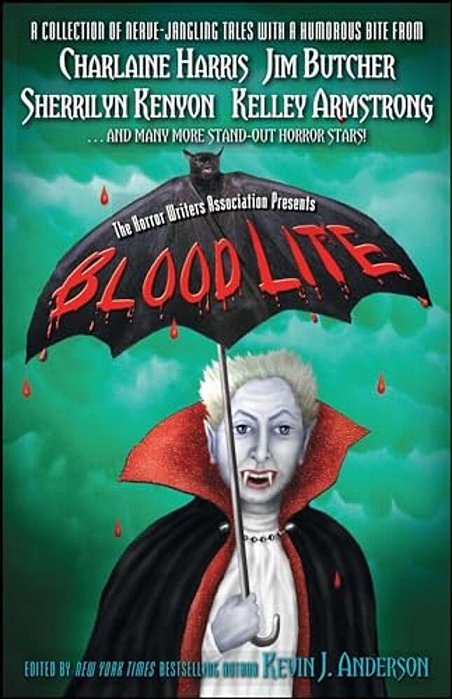 Blood Lite: An Anthology Of Humorous Horror Stories Presented By The Horror Writers Association-..