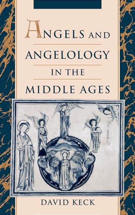 Angels And Angelology In The Middle Ages-..