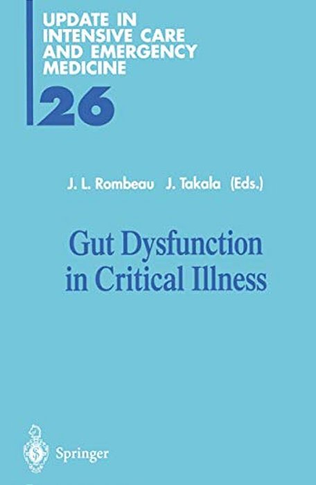 Gut Dysfunction In Critical Illness-..