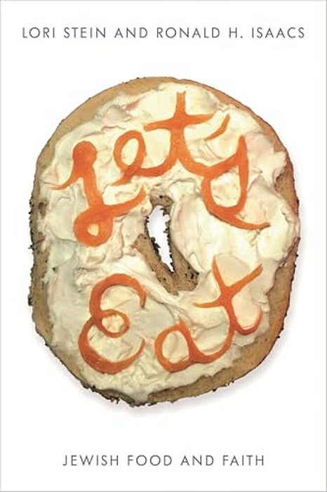 Let's Eat: Jewish Food And Faith-..