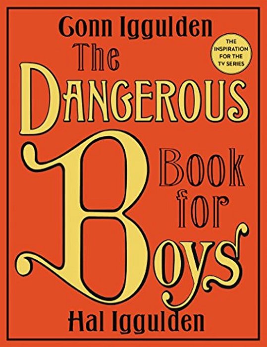 The Dangerous Book For Boys-..