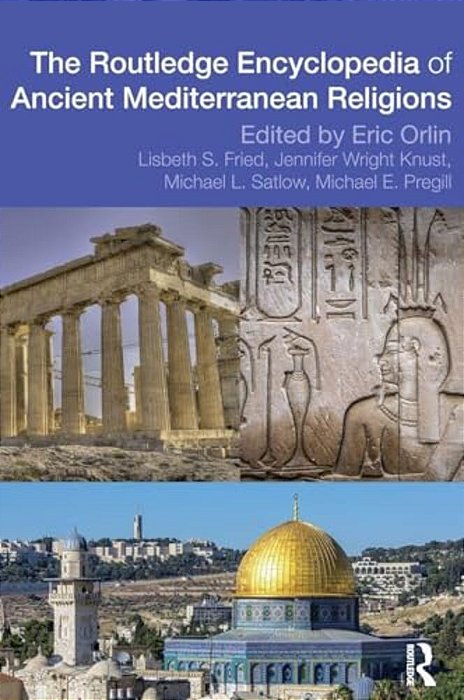 Routledge Encyclopedia Of Ancient Mediterranean Religions-..