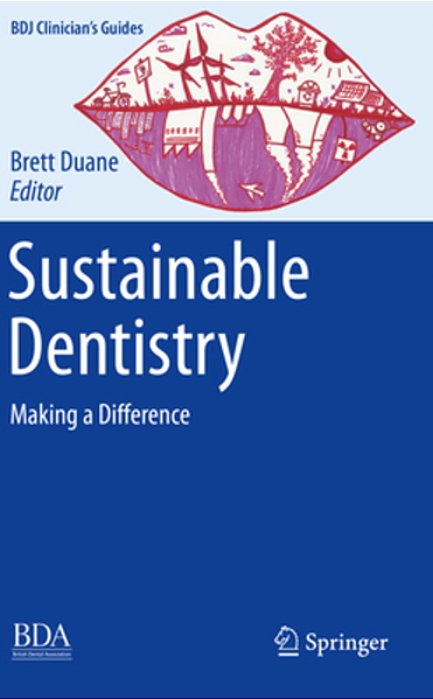 Sustainable Dentistry: Making A Difference-..
