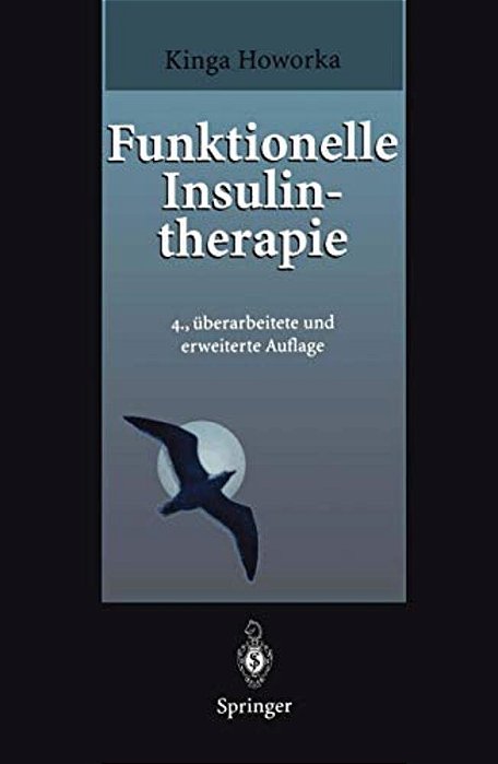 Funktionelle Insulintherapie: Lehrinhalte, Praxis Und Didaktik-..