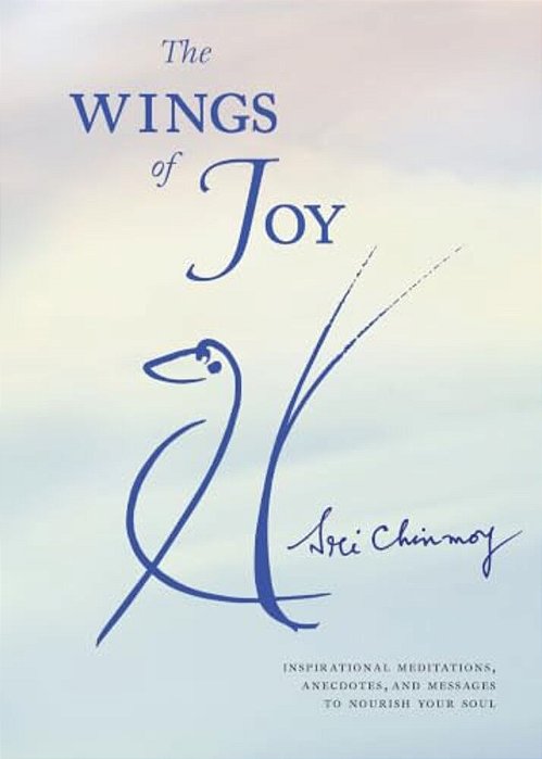 The Wings Of Joy: Finding Your Path To Inner Peace-..
