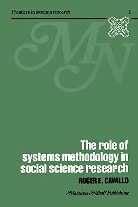 The Role Of Systems Methodology In Social Science Research-..