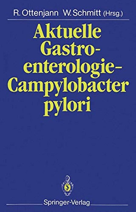 Aktuelle Gastroenterologie -- Campylobacter Pylori-..