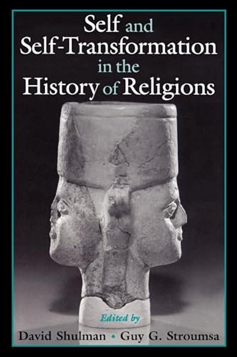 Self And Self-Transformation In The History Of Religions-..