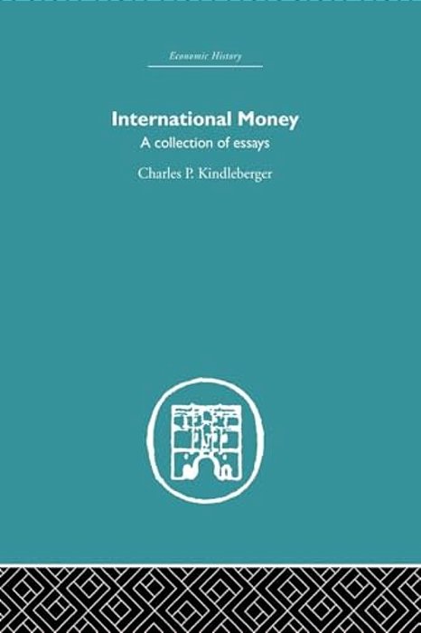 International Money: A Collection Of Essays-..