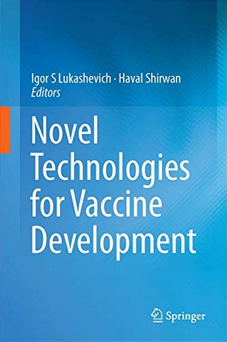 Novel Technologies For Vaccine Development-..