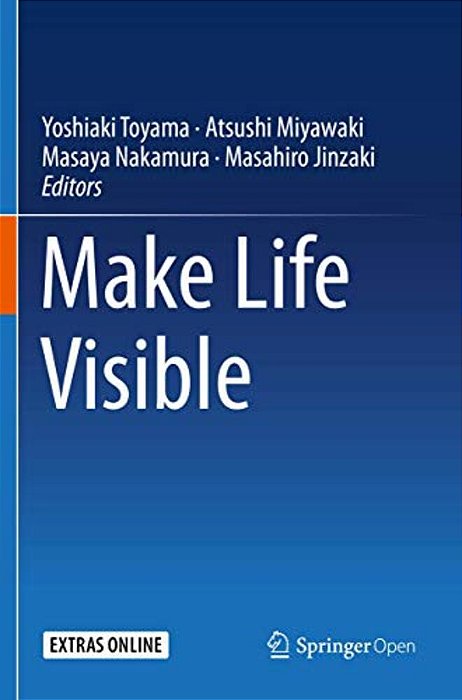 Make Life Visible-..