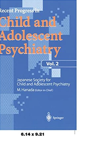 Recent Progress In Child And Adolescent Psychiatry, Vol.2-..