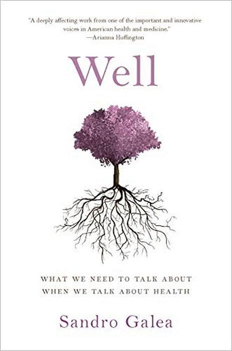 Well: What We Need To Talk About When We Talk About Health-..