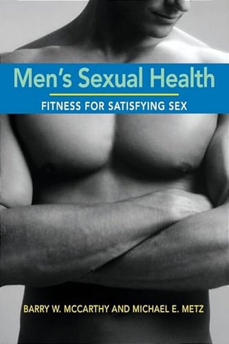 Men's Sexual Health: Fitness For Satisfying Sex-..